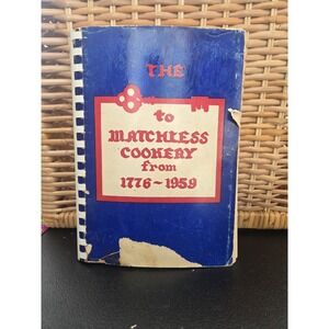 Mary Avera Wynne Cookbook The Key To Matchless Cooking 1959 New Bern, NC